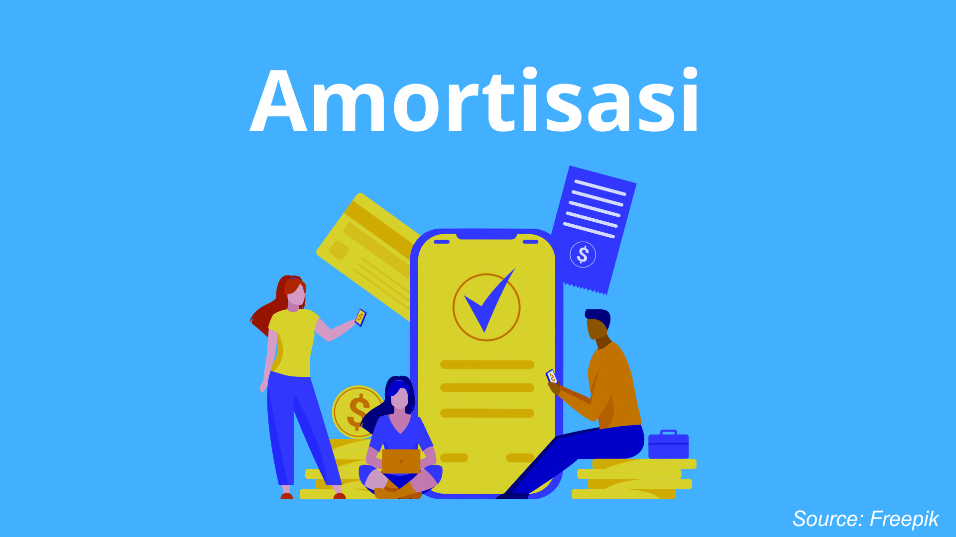 Amortisasi: Pengertian, Jenis, Tujuan, dan Metode yang Perlu Diketahui!