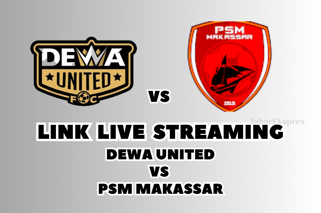 LINK Live Streaming Dewa United vs PSM Makassar Hari Ini!