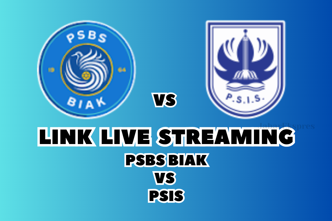 LINK Live Streaming PSBS Biak vs PSIS Hari Ini, Pekan Ke-20 BRI Liga 1!