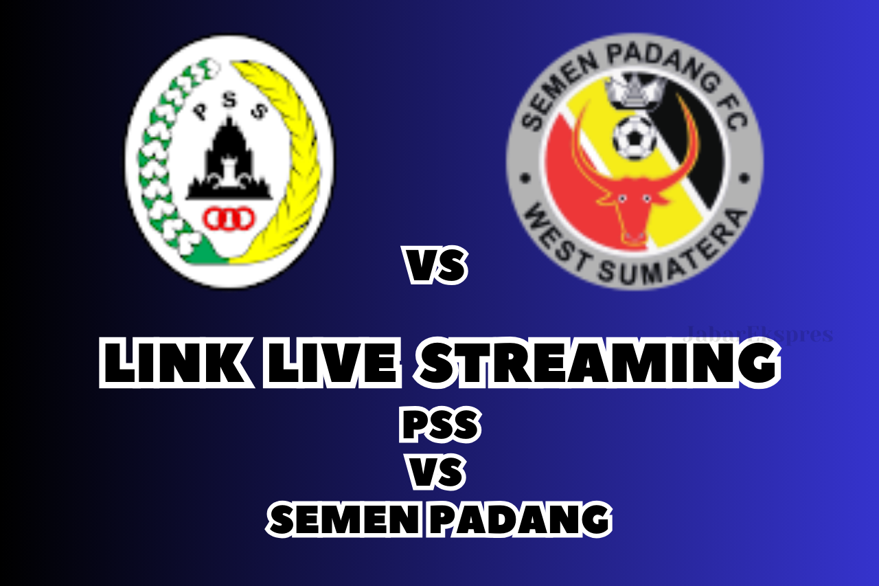 LINK Live Streaming PSS vs Semen Padang Hari Ini di BRI Liga 1!