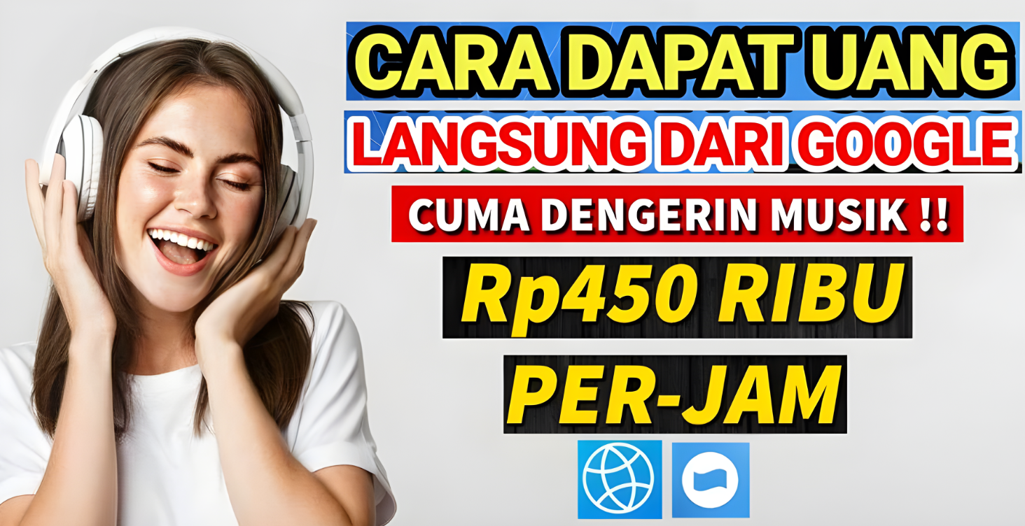 Dapatkan Rp450 Ribu/Jam: Cara Menghasilkan Uang dari Google 2025!