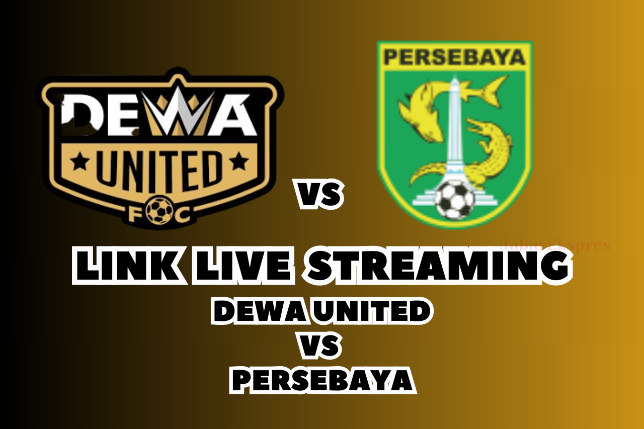 LINK Live Streaming Dewa United vs Persebaya Malam Ini, BRI Liga 1