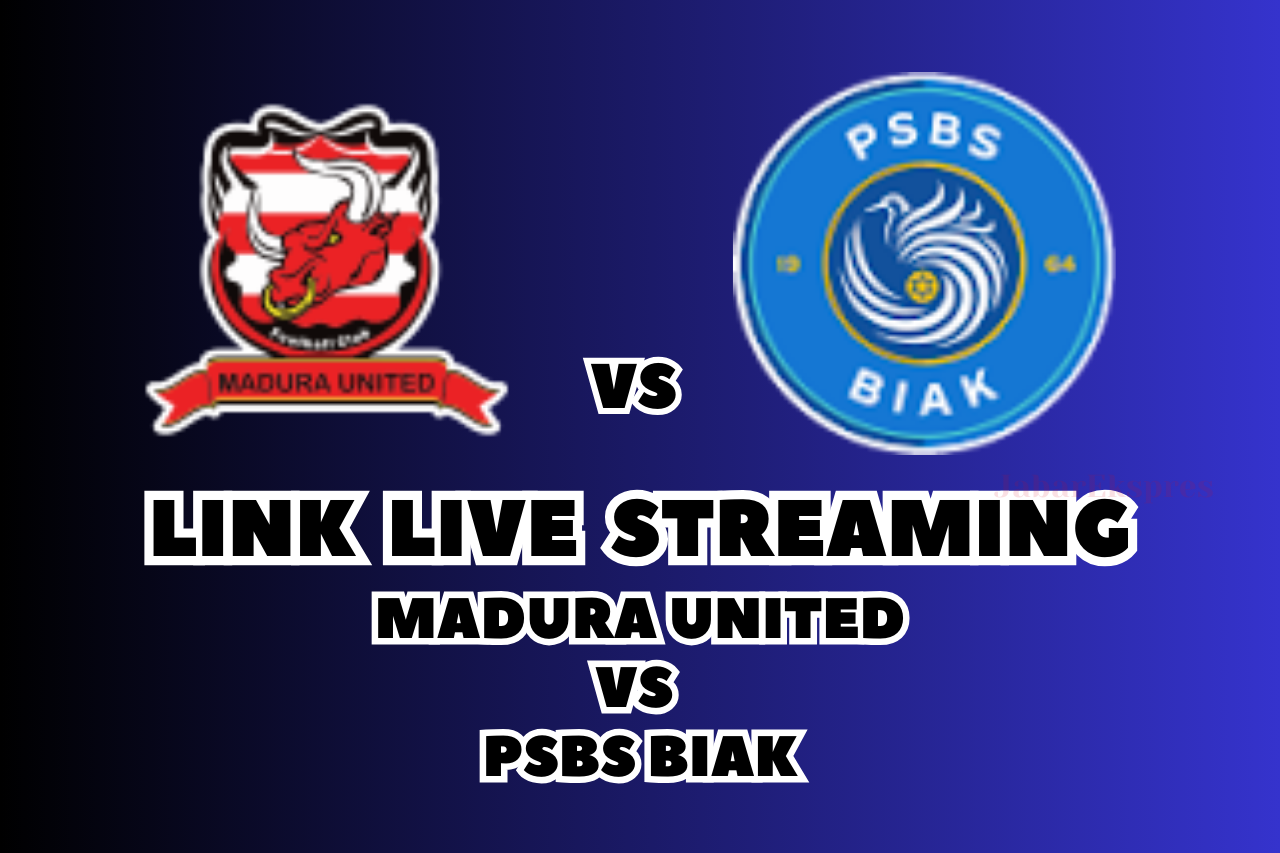 LINK Live Streaming Madura United vs PSBS Biak Hari Ini di BRI Liga 1