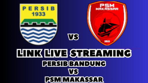 LINK Live Streaming Persib Bandung vs PSM Makassar Malam Ini di BRI Liga 1!