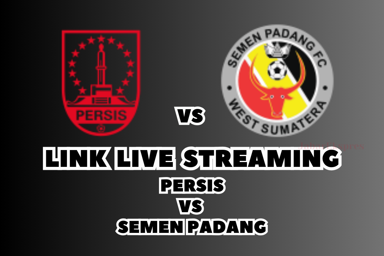 LINK Live Streaming Persis vs Semen Padang Hari Ini di BRI Liga 1