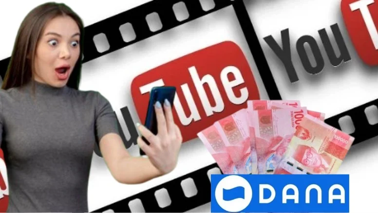 Untung Besar! Nonton Youtube Dapat Saldo DANA Rp250.000, Simak!