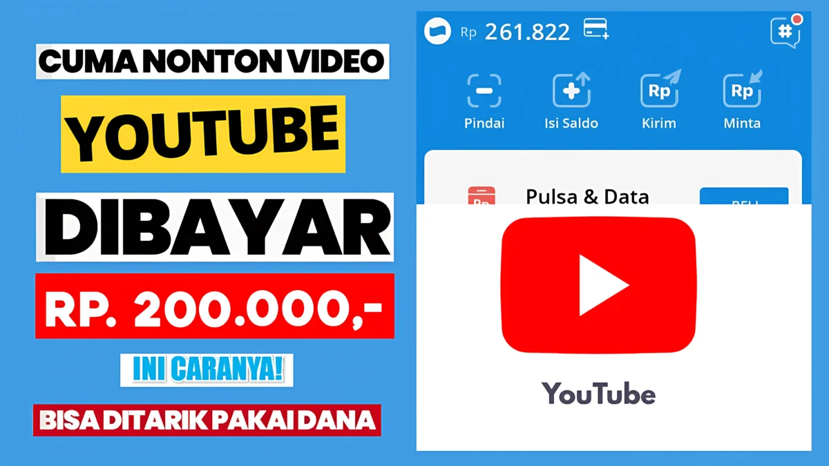 Cukup Nonton Youtube, Dapatkan Rp242.000 di Saldo DANA!