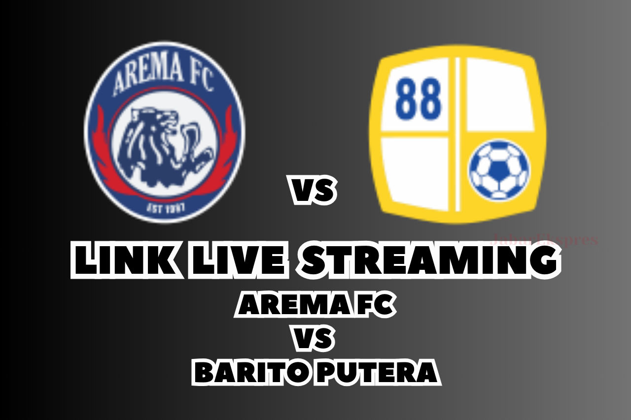 LINK Live Streaming Arema FC vs Barito Putera Malam Ini di BRI Liga 1