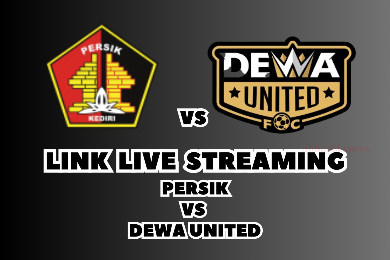 LINK Live Streaming Persik vs Dewa United Malam Ini di BRI Liga 1!